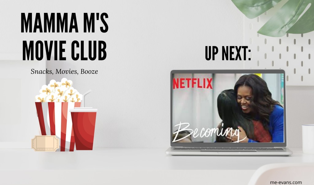 Movie Club: Becoming