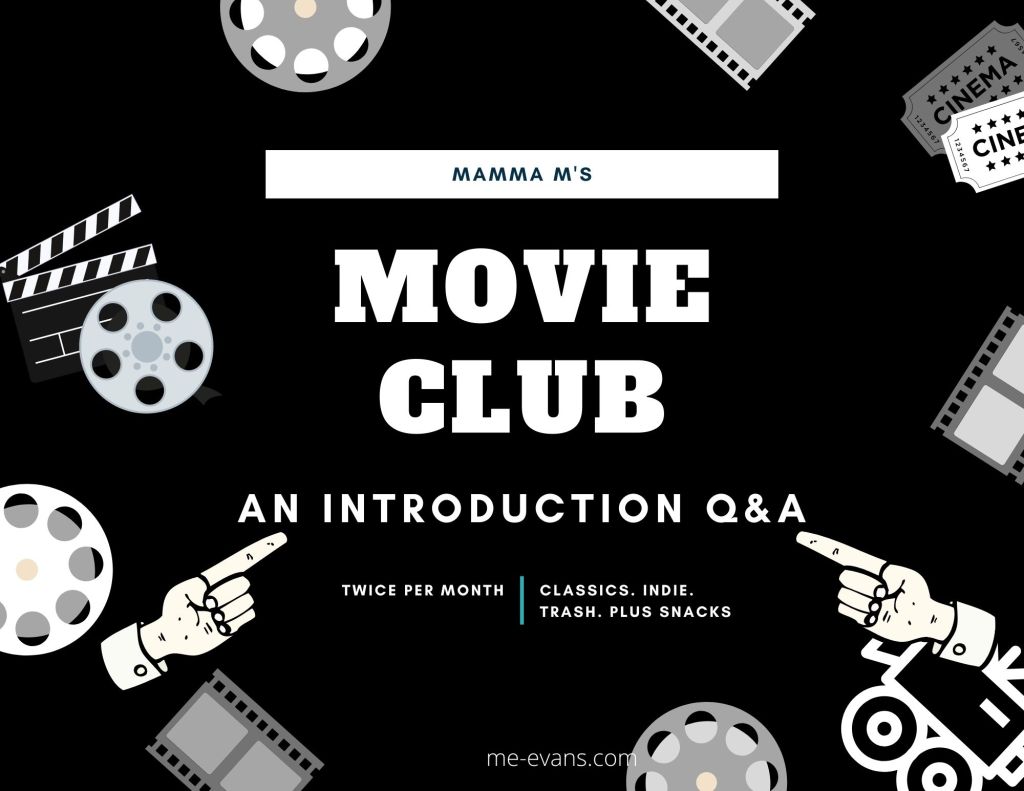 Mamma’s Movie Club: My Movie&nbsp;Favorites